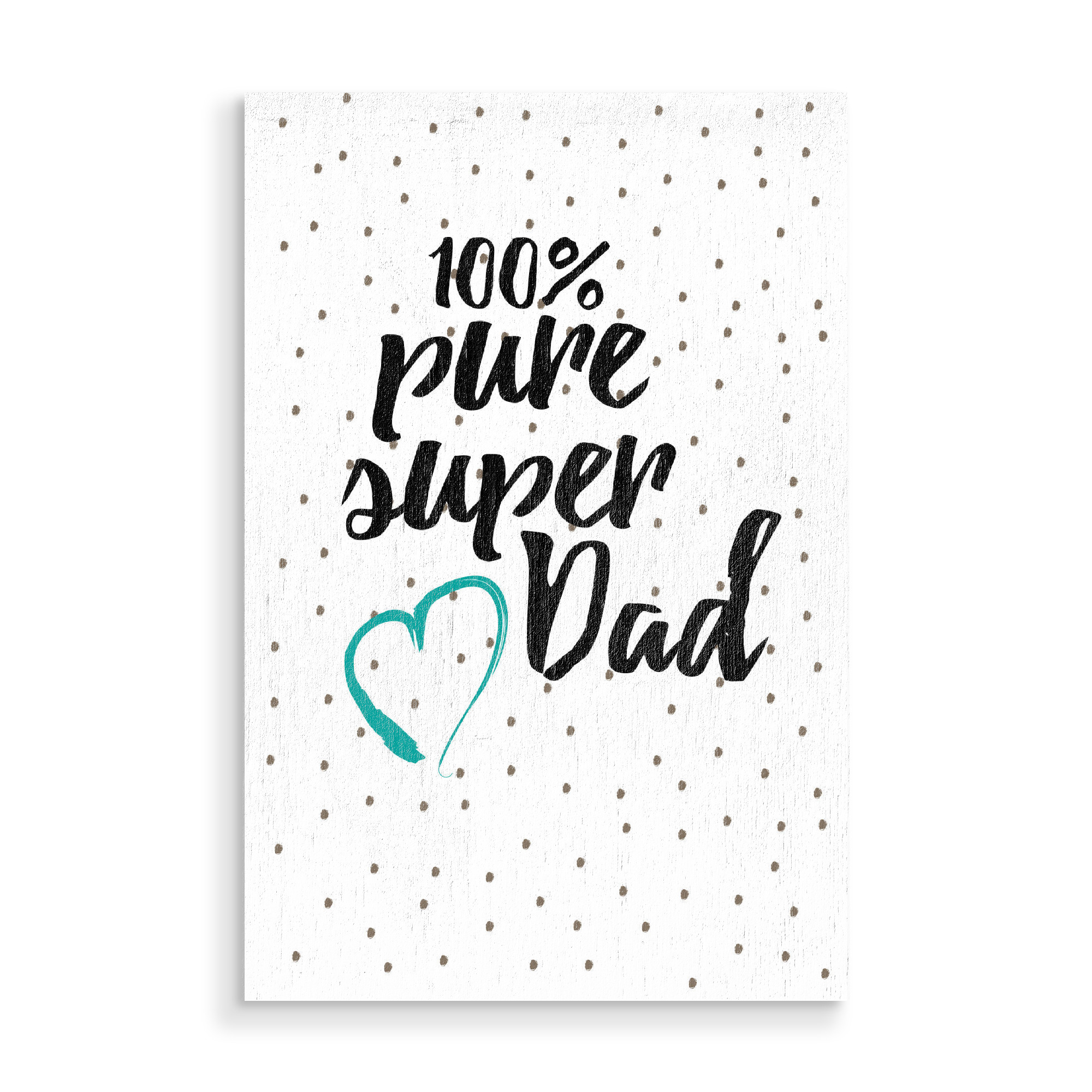 Holzbild "Super Dad" artboxONE - Typografie,Schwarzweiß,Liebe,Für Papa,Männer