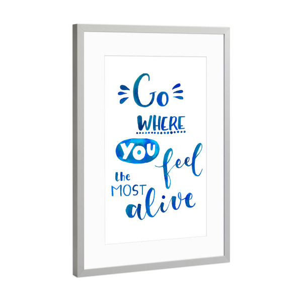 Poster mit Rahmen Silber "Feel Alive" artboxONE - Typografie,Reise