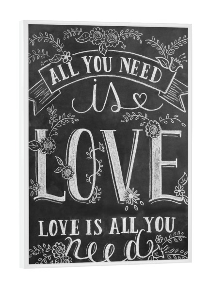 Poster mit weißem Rahmen "All you need is Love 2" artboxONE - Typografie,Schwarzweiß,Liebe