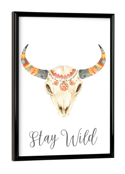 Poster mit schwarzem Rahmen "Stay Wild Tribal Bull Skull" artboxONE - Typografie,Natur,Für Kinder,Tiere,Sport / Motivation