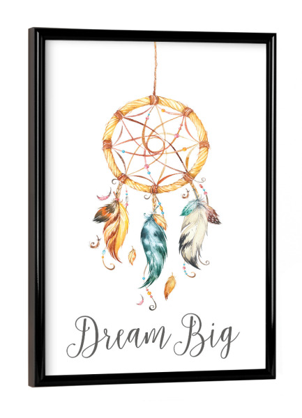 Poster mit schwarzem Rahmen "Dream Big Tribal Dreamcatcher" artboxONE - Typografie,Natur,Für Kinder,Sport / Motivation