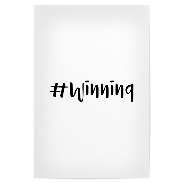 Poster 30x20 cm "#Winning" artboxONE - Typografie,Schwarzweiß,Fashion,Sport / Motivation