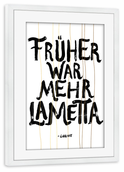 Poster mit Rahmen weiß "Mehr Lametta" artboxONE - Typografie,Weihnachten