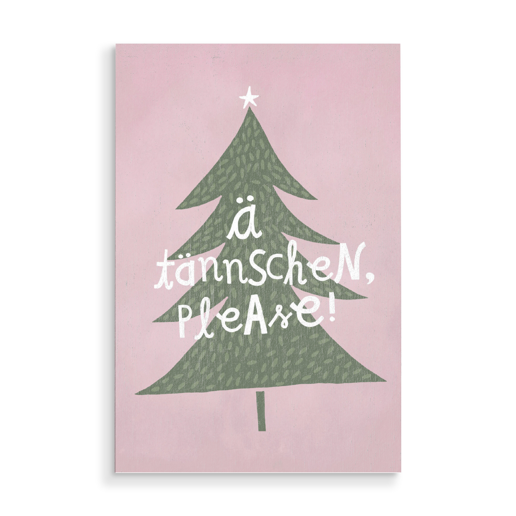 Holzbild "Die Tanne sagt 3" artboxONE - Typografie,Weihnachten