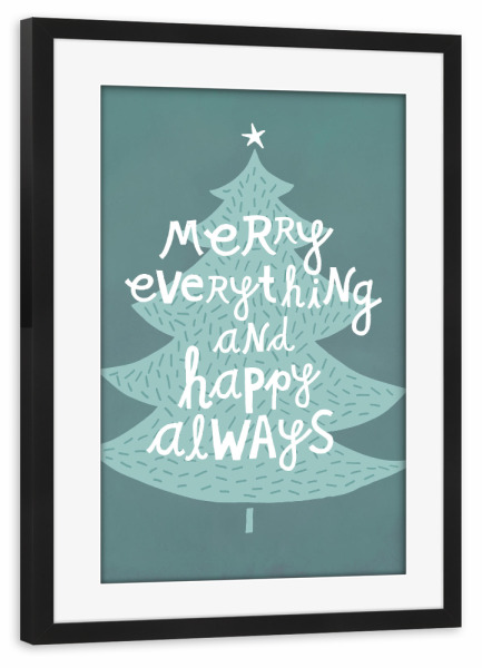 Poster mit Rahmen schwarz "Die Tanne sagt 1" artboxONE - Typografie,Weihnachten
