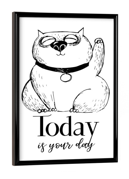 Poster mit schwarzem Rahmen "Today is your day" artboxONE - Tiere,Schwarzweiß