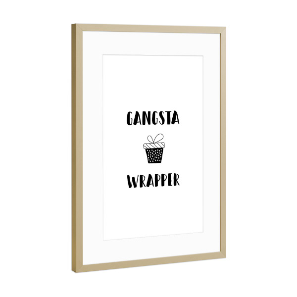 Poster mit Rahmen Gold "Gangstawrapper" artboxONE - Typografie,Weihnachten