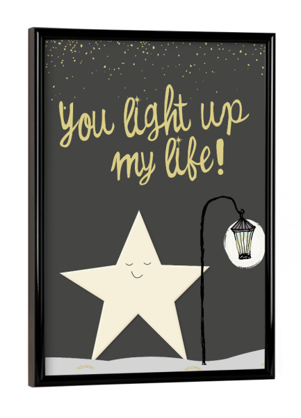 Poster mit schwarzem Rahmen "You light up my life" artboxONE - Weihnachten