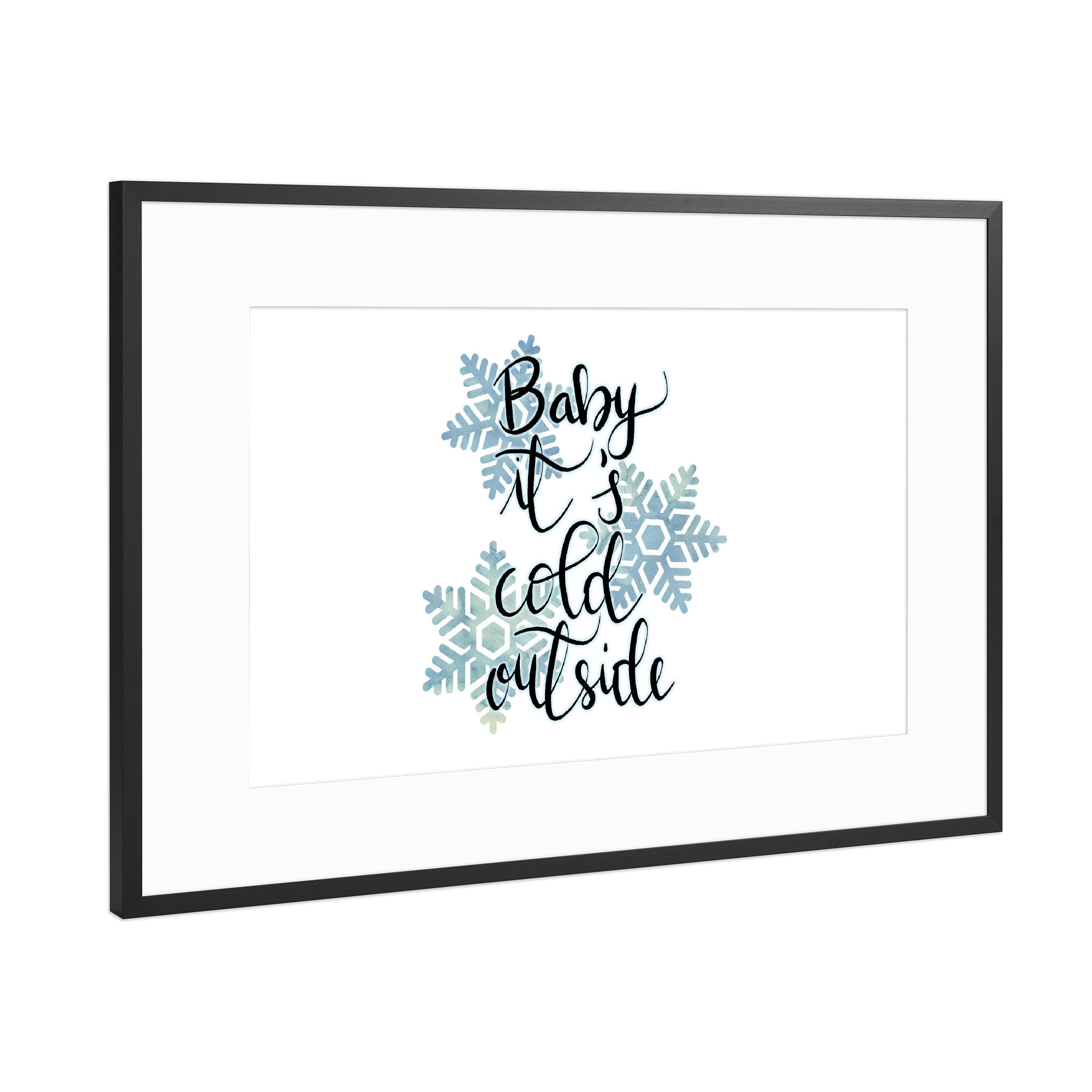 Poster mit Rahmen Schwarz (Metallic) "Baby it's cold outside!" artboxONE - Typografie,Natur,Weihnachten