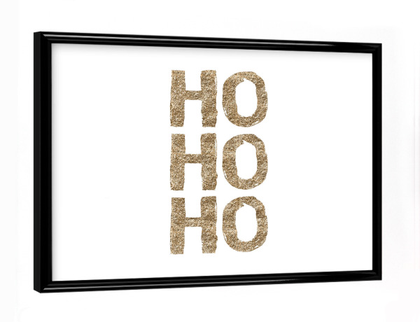 Poster mit schwarzem Rahmen "HoHoHo 2" artboxONE - Abstrakt - Gold,Merry,Bright,White,Christmas,Calendar,Night,Love,Peace,Glitter