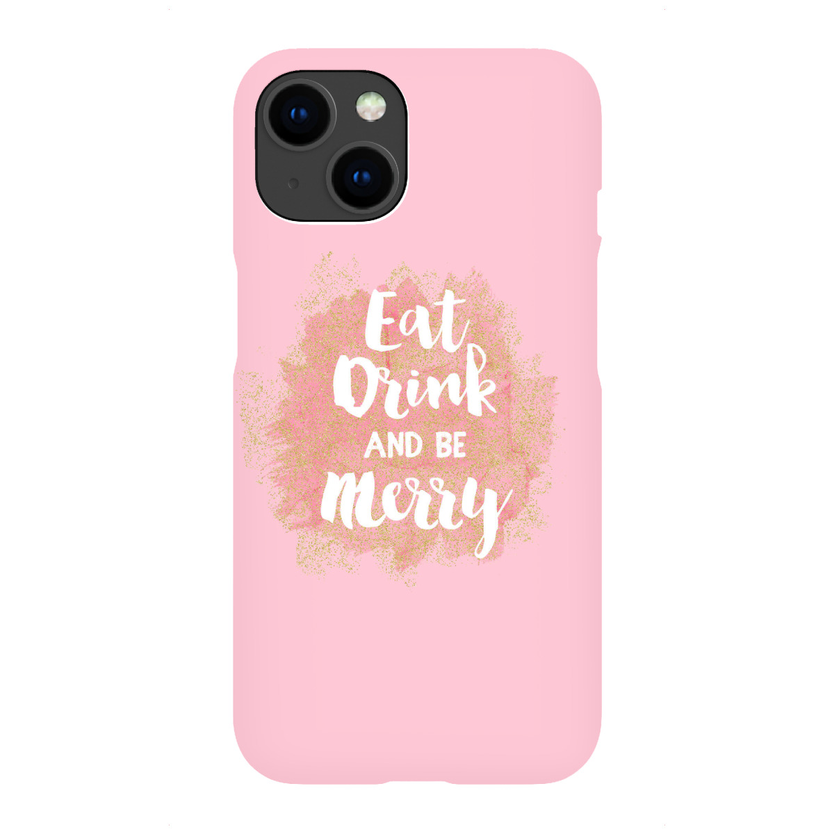 "Eat Drink and Be Merry"für iPhone - Premium-Case Handyhülle artboxONE