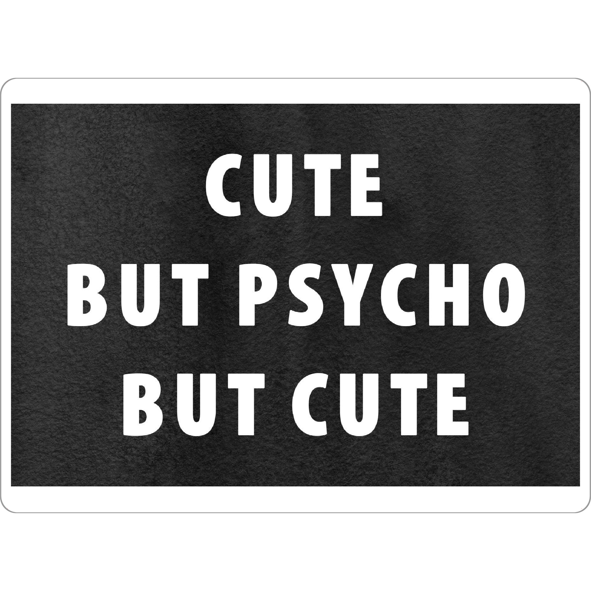 Tischset "Cute but psycho but cute" artboxONE - Typografie - Cute,Cute but psycho,Ink watercolor,Funny quote,Goth,Psycho - Bild cute
