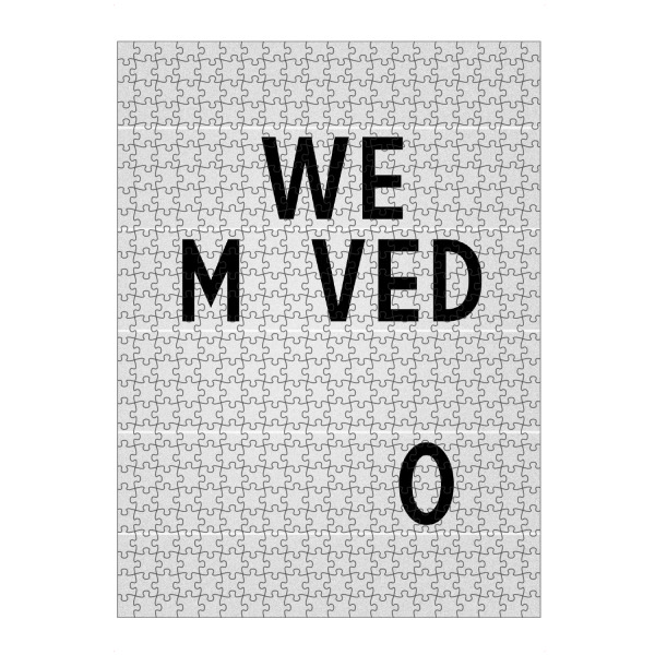 Puzzle Ravensburger "WE M VED O" artboxONE - Typografie,Schwarzweiß - Typografie,Moving,Move,Umzug,Streifen - Bild Typografie