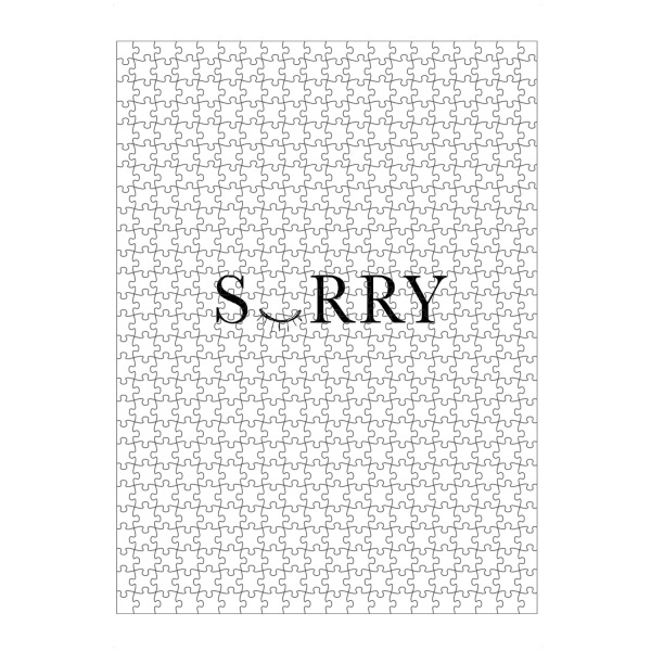 Puzzle Ravensburger "Sorry 3" artboxONE - Typografie,Schwarzweiß - Sorry,Auge,Traurig,Trauer,Entschuldigung,Typografie - Bild Sorry