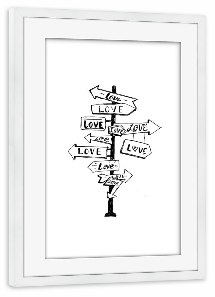 Poster mit Rahmen weiß "Love Trip" artboxONE - Typografie,Comic,Schwarzweiß,Liebe,Streetart,Für Mama,Für Papa - Wegweiser,Schild,Schilder,Liebe