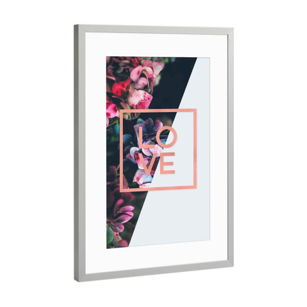 Poster mit Rahmen Silber "Love Rose Gold Foil Quote" artboxONE - Typografie,Floral,Geometrie,Liebe,Für Mama - Love,Rose,Frame,Flowers