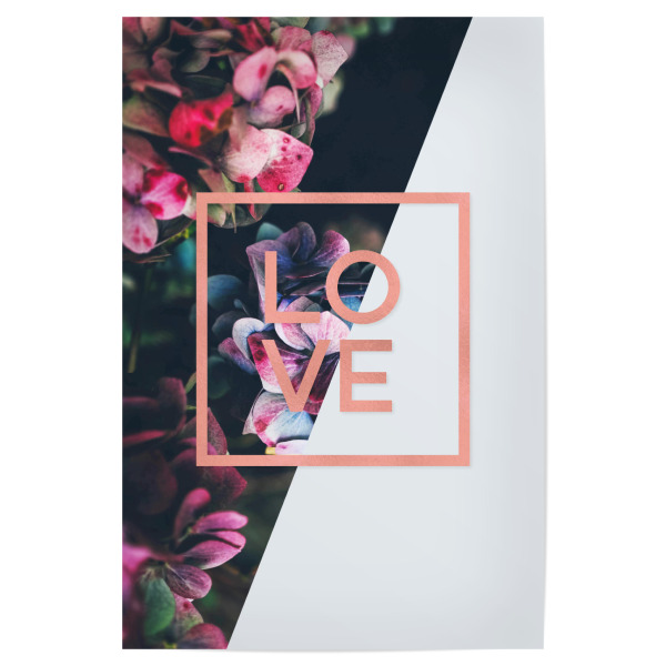 Poster 30x20 cm "Love Rose Gold Foil Quote" artboxONE - Typografie,Floral,Geometrie,Liebe,Für Mama - Love,Rose,Frame,Flowers