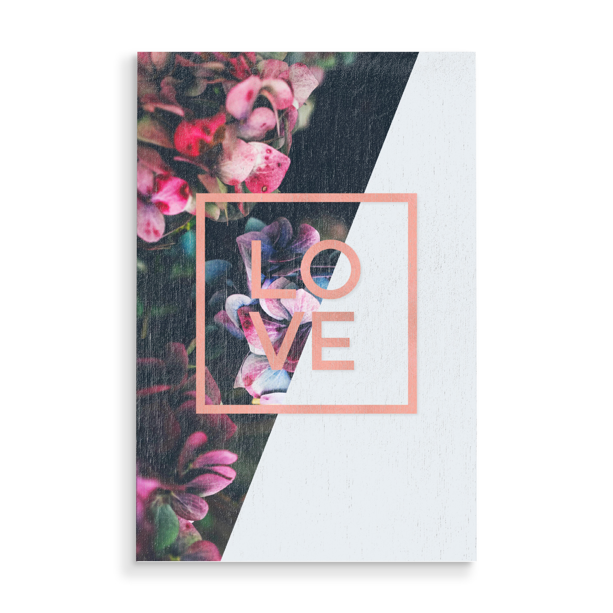 Holzbild "Love Rose Gold Foil Quote" artboxONE - Typografie,Floral,Geometrie,Liebe,Für Mama - Love,Rose,Frame,Flowers