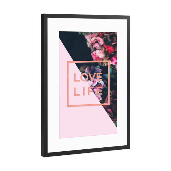 Poster mit Rahmen Schwarz (Metallic) "Love Life Rose Gold Quote" artboxONE - Typografie,Floral,Geometrie