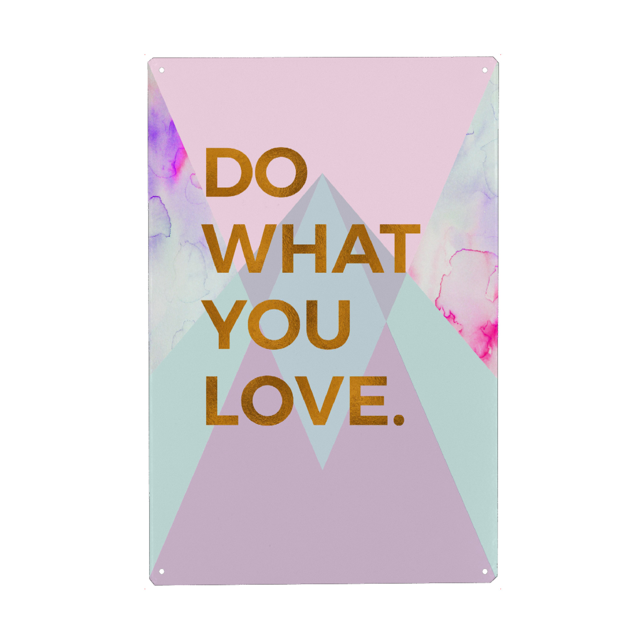 Metall Poster "Do What You Love Quote" artboxONE - Typografie,Geometrie