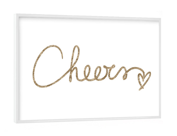 Poster mit weißem Rahmen "Cheers!" artboxONE - Typografie,Essen & Trinken / Alkohol