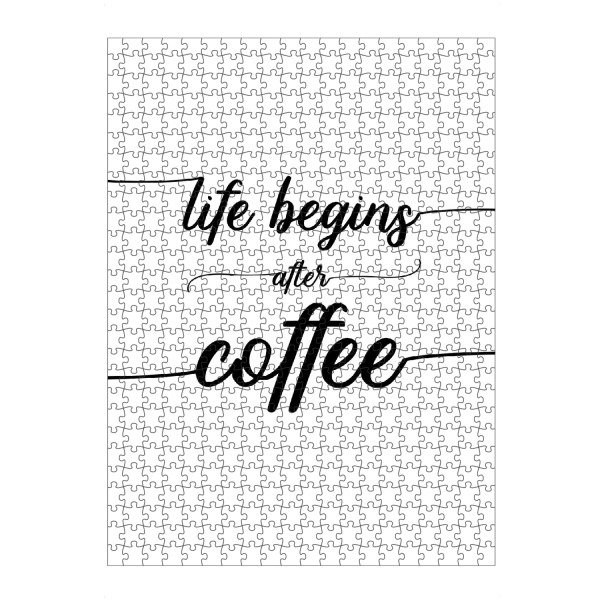 artboxONE Puzzle "TEXT ART Life begins after coffee" artboxONE - Typografie,Essen & Trinken,Schwarzweiß