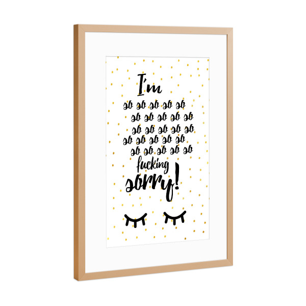 Poster mit Rahmen Kupfer "Sorry 2" artboxONE - Typografie