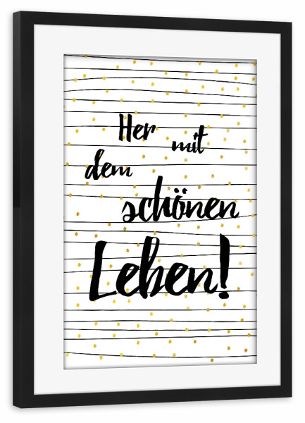 Poster mit Rahmen schwarz "Leben" artboxONE - Typografie,Schwarzweiß