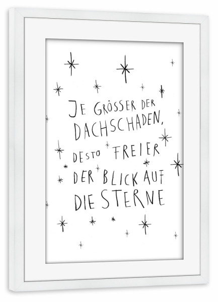 Poster mit Rahmen weiß "Dachschaden 2" artboxONE - Typografie,Schwarzweiß,Sport / Motivation,Männer