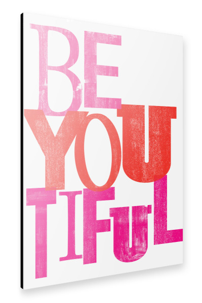 Alu-Dibond "BeYoutiful 3" 30x20 cm artboxONE