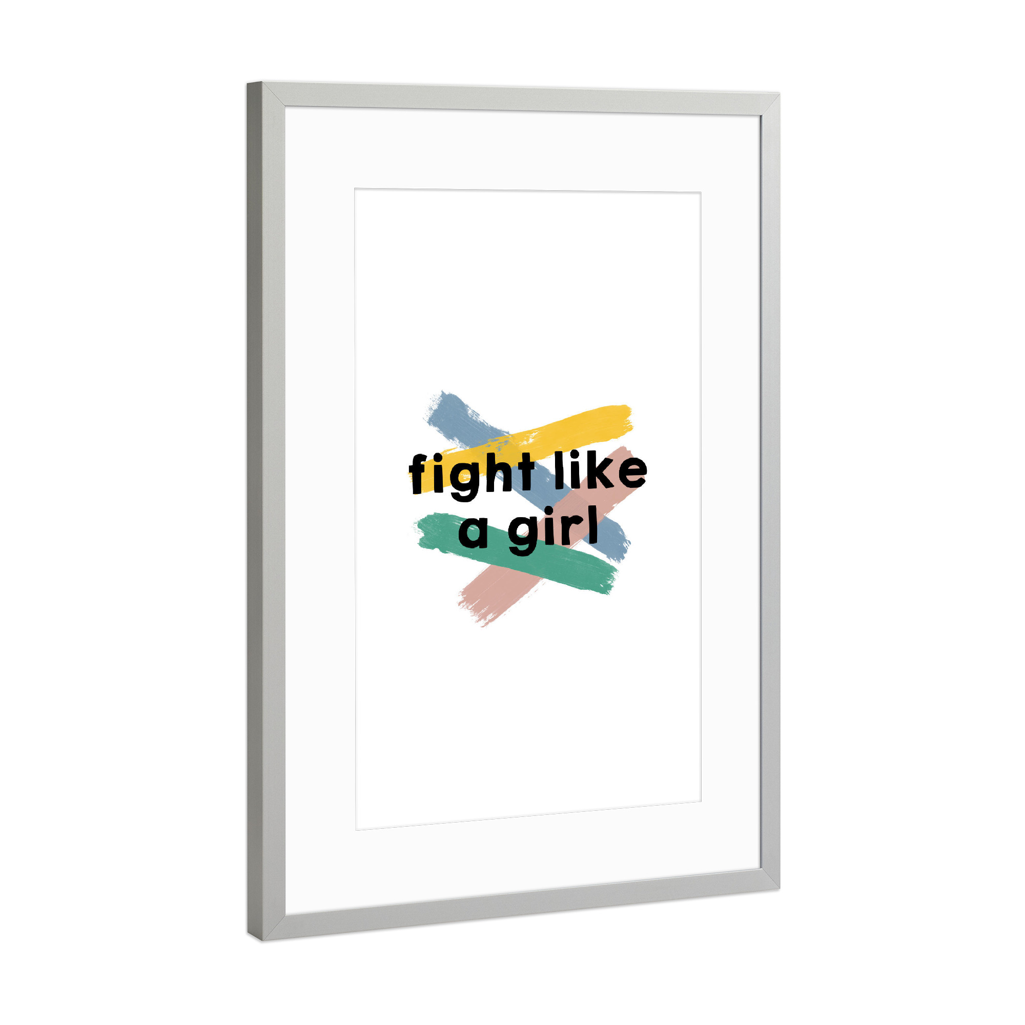 Poster mit Rahmen Silber "Fight Like A Girl" artboxONE - Typografie,Fashion