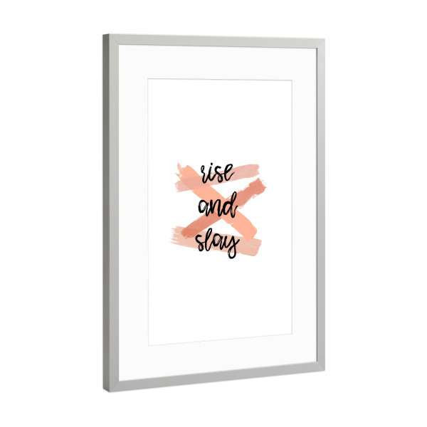 Poster mit Rahmen Silber "Rise and Slay 2" artboxONE - Typografie,Sport / Motivation