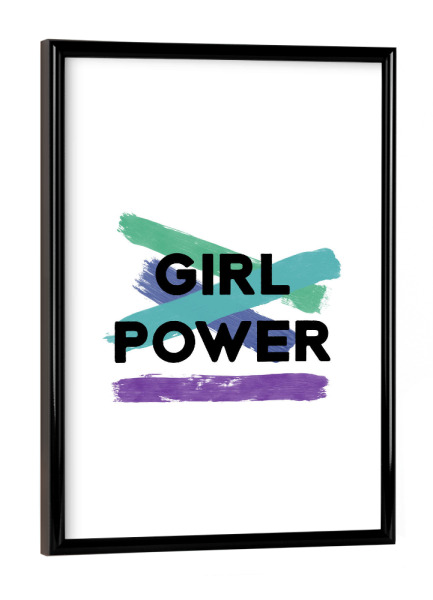 Poster mit schwarzem Rahmen "Girl Power" artboxONE - Typografie,Streetart