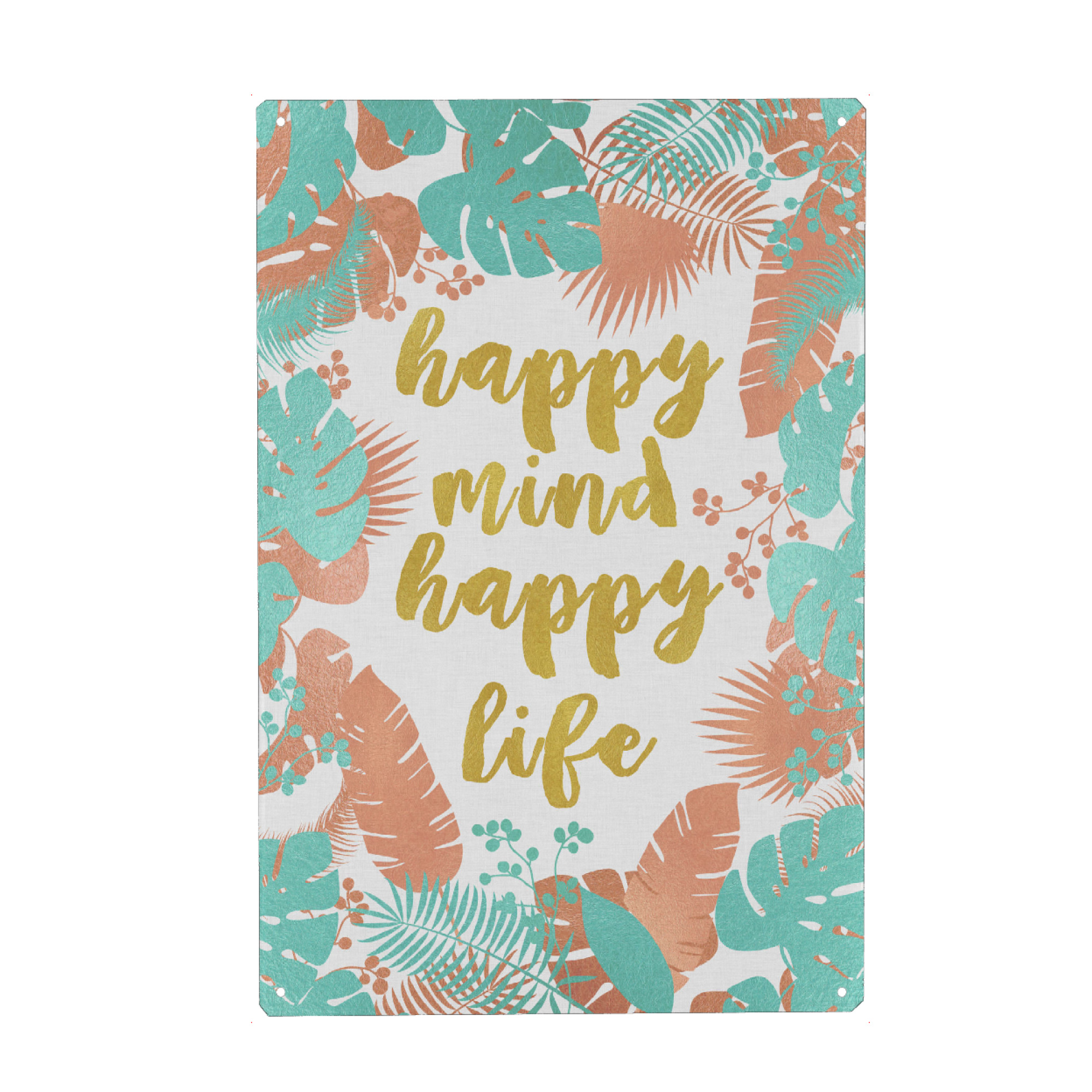 Metall Poster "Happy Mind Happy Life" artboxONE - Typografie - Motivation - Blechschild