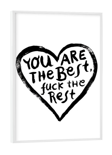 Poster mit weißem Rahmen "The Best" artboxONE - Typografie,Schwarzweiß,Liebe,Sport / Motivation,Für Mama,Für Papa