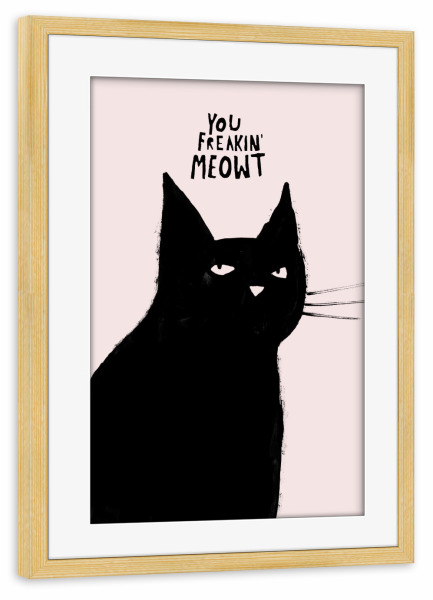 Poster mit Rahmen kiefer "Freakin" artboxONE - Typografie,Tiere