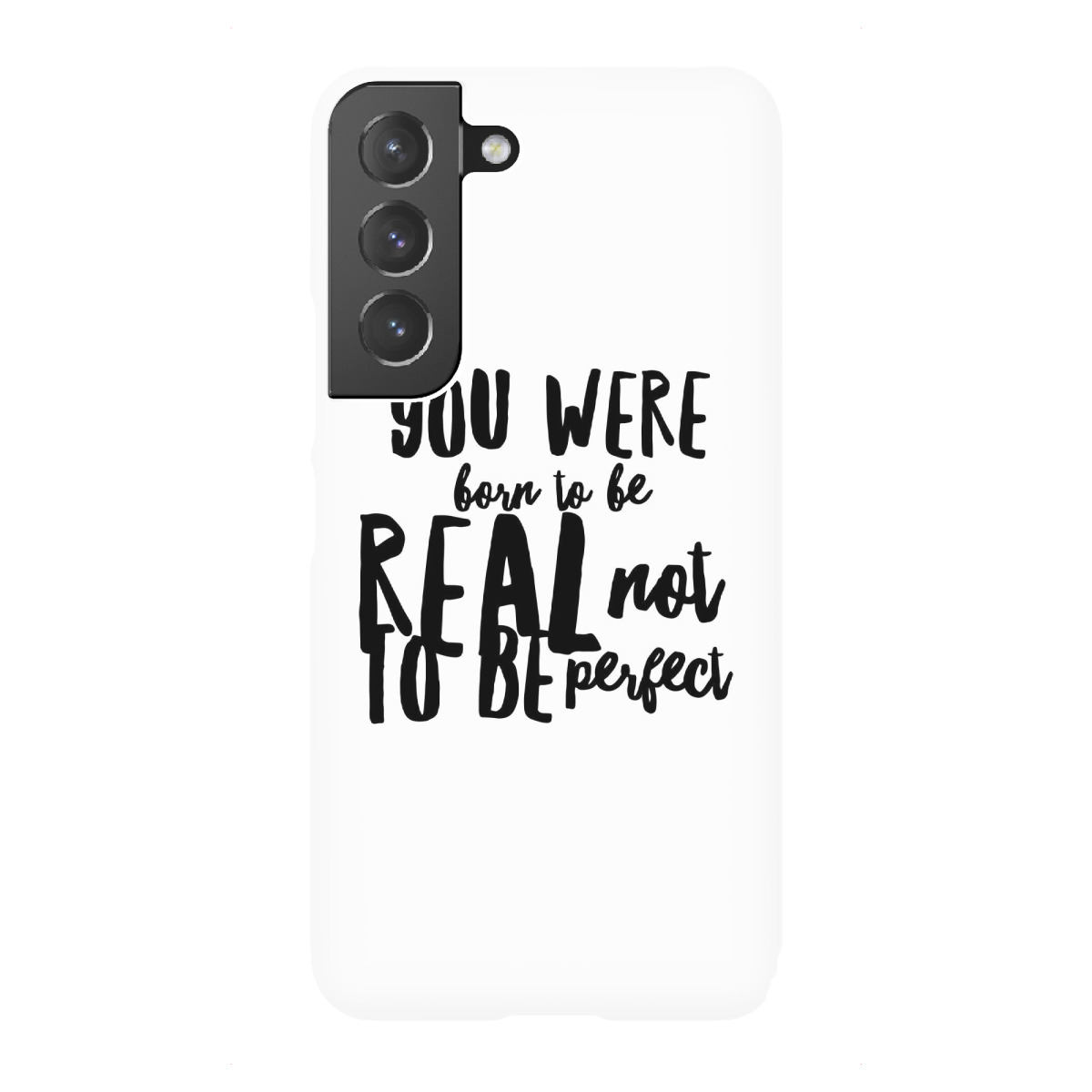 "Born to be real not perfect"für Samsung Galaxy - Premium-Case Handyhülle artboxONE