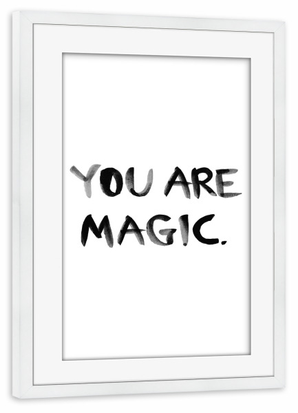 Poster mit Rahmen weiß "Magic" artboxONE - Typografie,Liebe - Magic