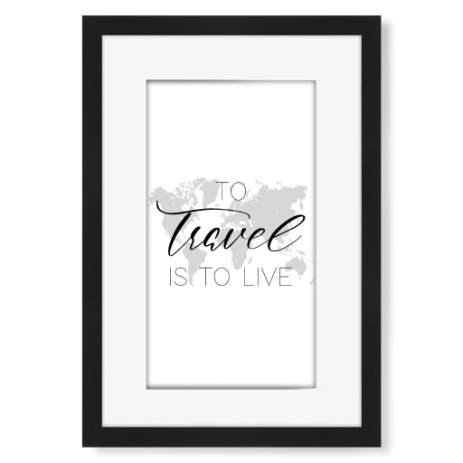 To travel is to live