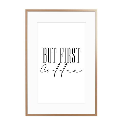 But First Coffee 4