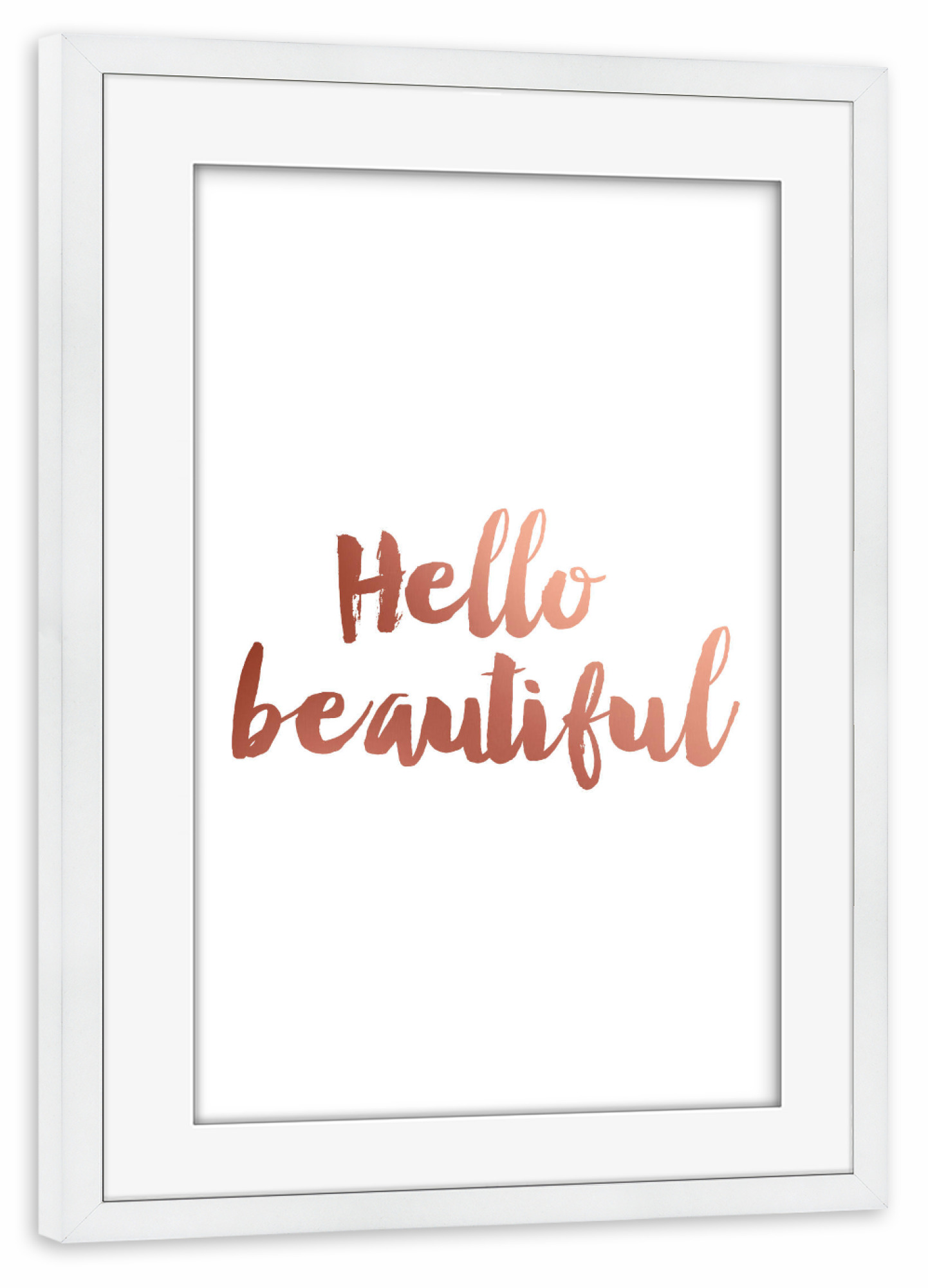 Poster mit Rahmen weiß "Hello Beautiful Rose Gold" artboxONE - Typografie