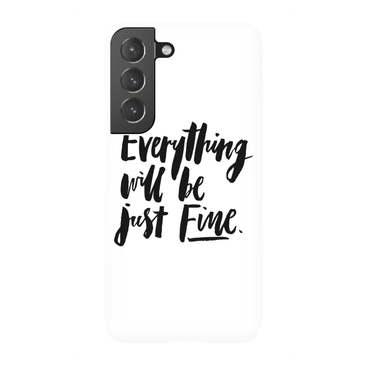 Samsung Galaxy "Everything Will Be Just Fine" Premium-Case Handyhülle artboxONE