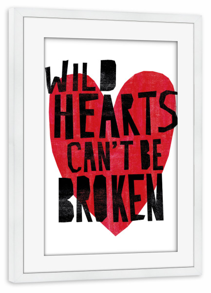 Poster mit Rahmen weiß "Wild Hearts" artboxONE - Typografie,Menschen