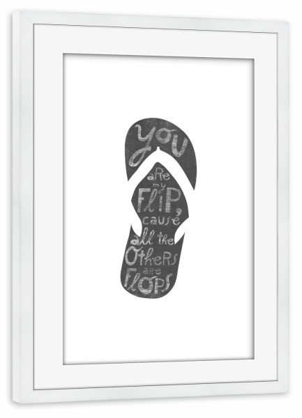 Poster mit Rahmen weiß "No Flops" artboxONE - Typografie,Schwarzweiß,Reise / Strand und Meer,Liebe