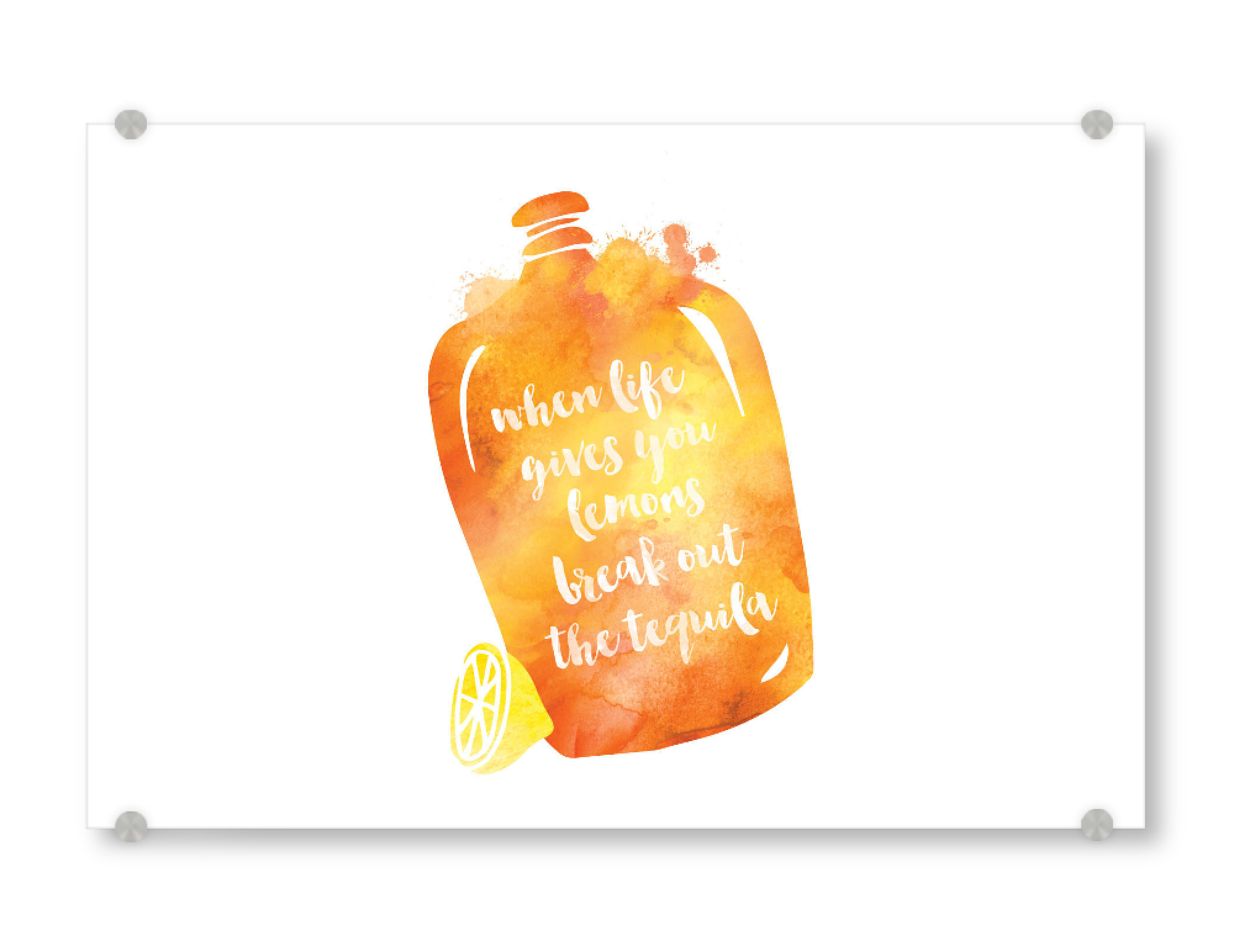 Acrylglasbild "When life gives you lemons" artboxONE - Typografie,Essen & Trinken,Essen & Trinken / Alkohol,Lustig