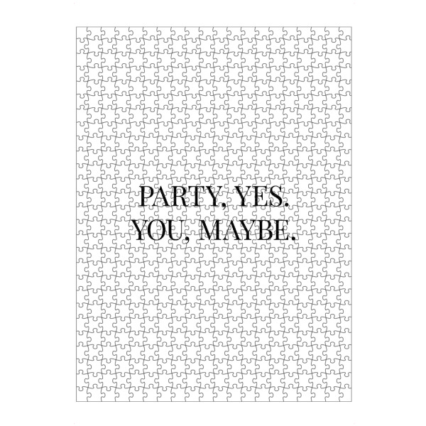 artboxONE Puzzle "Party Yes" artboxONE - Typografie,Schwarzweiß,Liebe,Essen & Trinken / Alkohol,Lustig