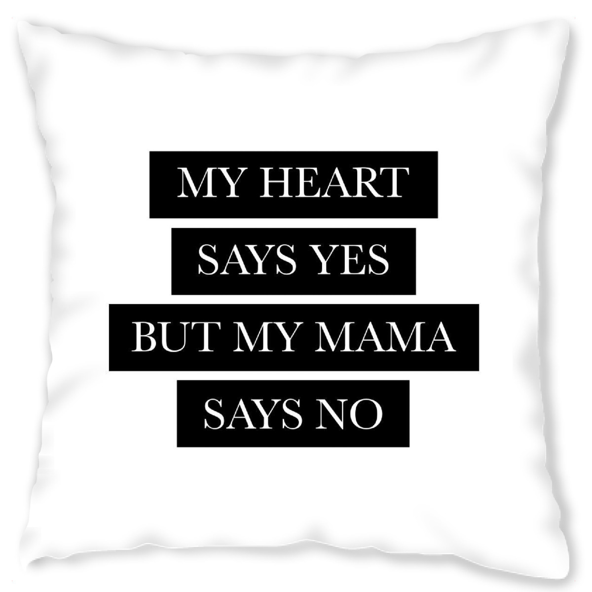 Design-Kissen "My Heart" artboxONE - Typografie,Schwarzweiߟ - Heart,Herz,Yes,No,Mama,Mom,Mum,Love,Liebe,Daughter,Tochter