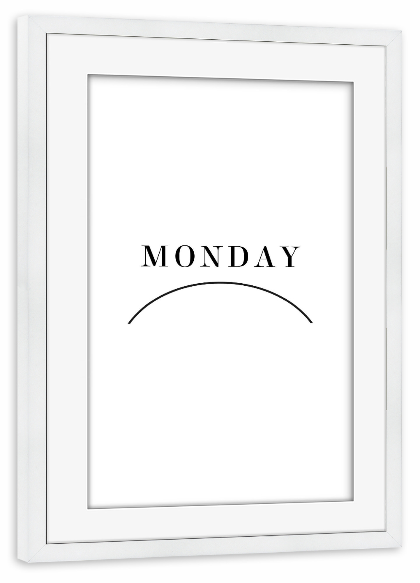 Poster mit Rahmen weiß "Monday 2" artboxONE - Typografie,Schwarzweiß - Monday,Montag,Smile,Smiley,Bad mood,Mood,Hate,Weekend
