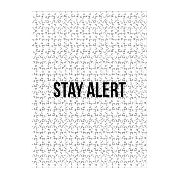 Puzzle Ravensburger "Stay Alert" artboxONE - Typografie,Schwarzweiß,Männer - Alert,Aufmerksam,Attention,Aufmerksamkeit,Boy,Boys,Mann,Männer,Man,Men