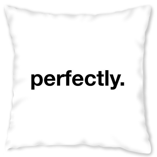 Perfectly
